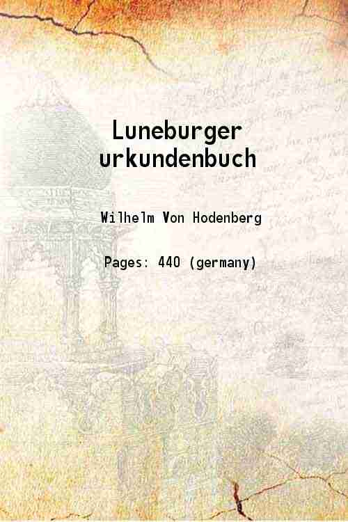 Luneburger urkundenbuch 1859