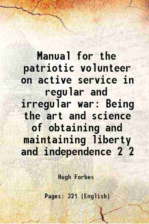 Manual for the patriotic volunteer on active service in regular …