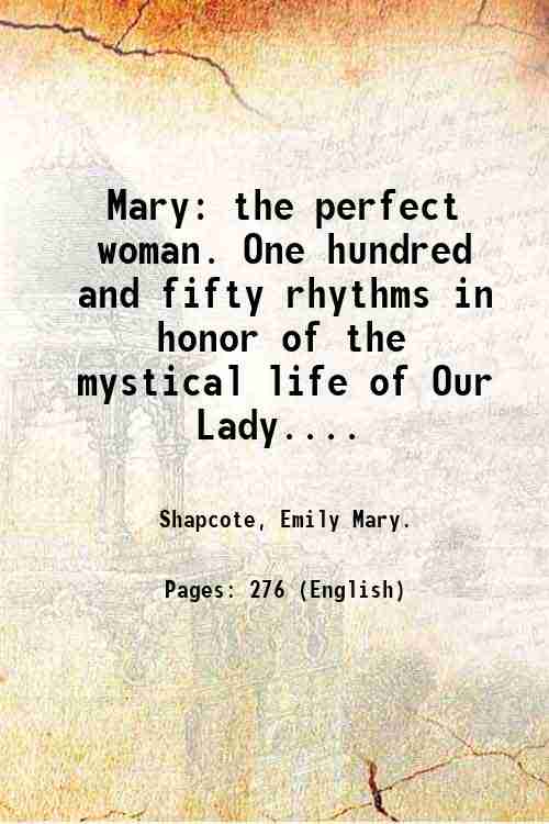 Mary: the perfect woman. One hundred and fifty rhythms in …