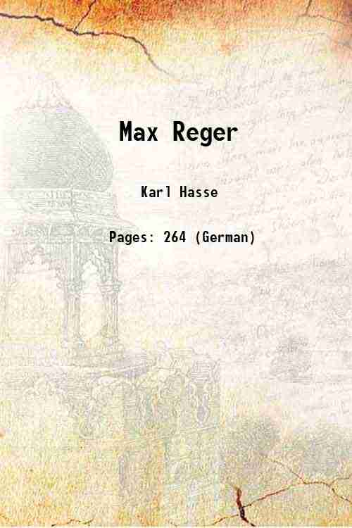 Max Reger 1921