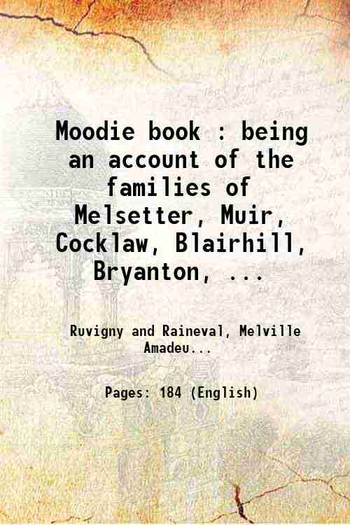 Moodie book : being an account of the families of …