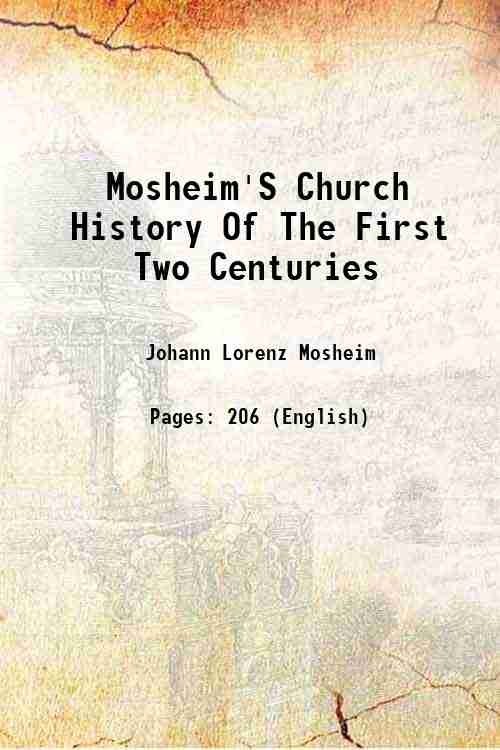 Mosheim'S Church History Of The First Two Centuries 1847