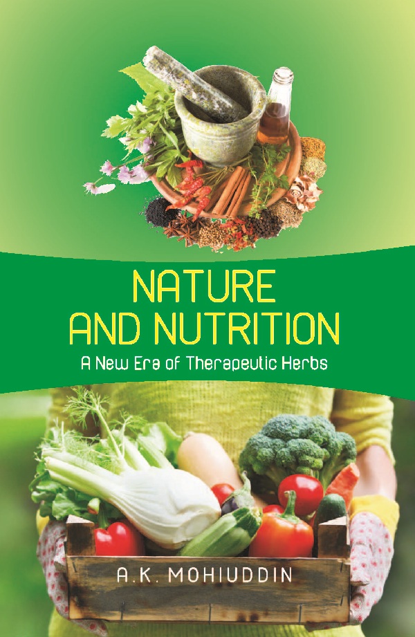 Nature and Nutrition: A New Era of Therapeutic Herbs