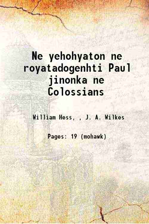 Ne yehohyaton ne royatadogenhti Paul jinonka ne Colossians 1836
