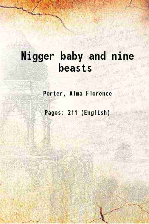 Nigger baby and nine beasts 1901