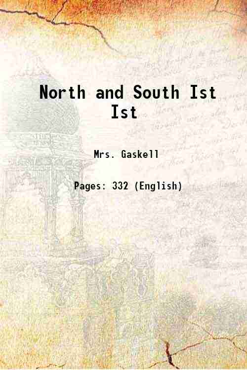 North and South Volume 1 1855