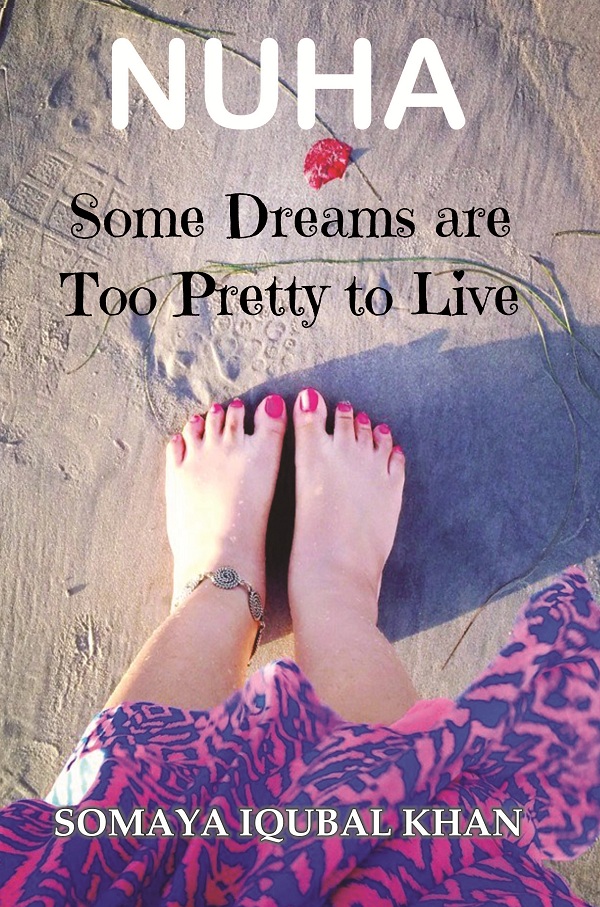 Nuha: Some Dreams Are Too Pretty to Live