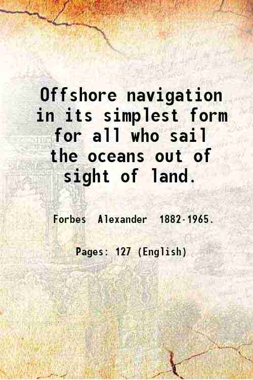 Offshore navigation in its simplest form for all who sail …