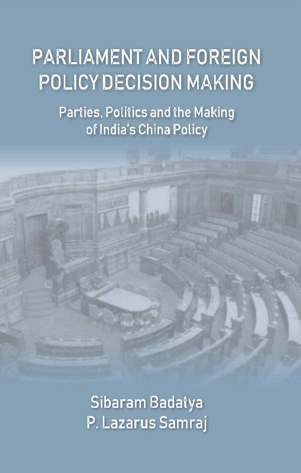 Parliament and Foreign Policy Decision Making : Parties, Politics and …
