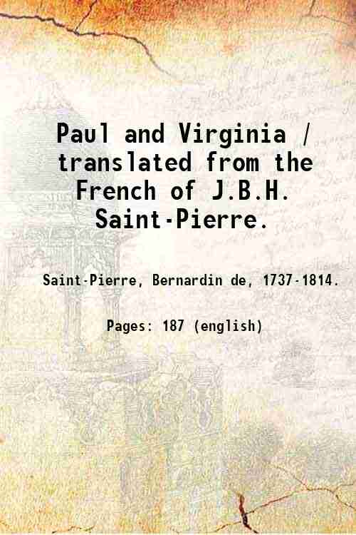 Paul and Virginia / translated from the French of J.B.H. …