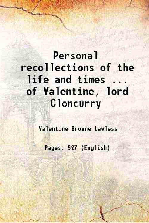Personal recollections of the life and times . of Valentine, …