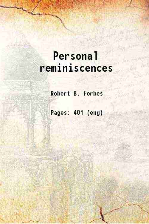 Personal reminiscences 1878