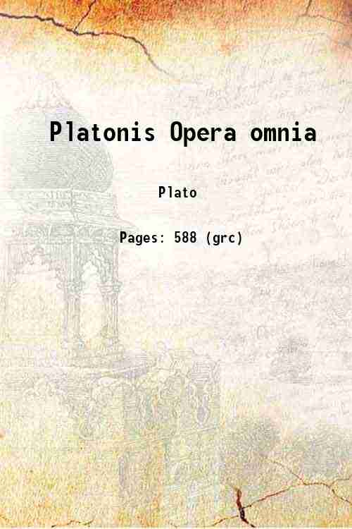 Platonis Opera omnia Volume 10.SECT.III 1860