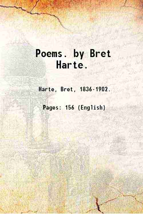 Poems. by Bret Harte. 1871