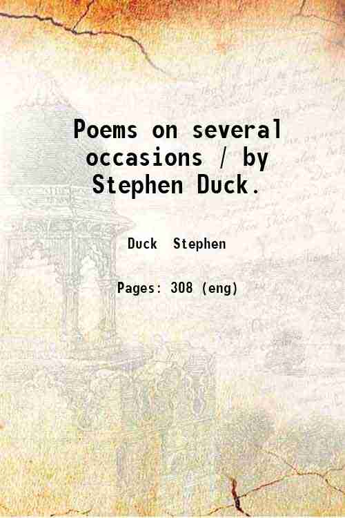 Poems on several occasions / by Stephen Duck. 1753