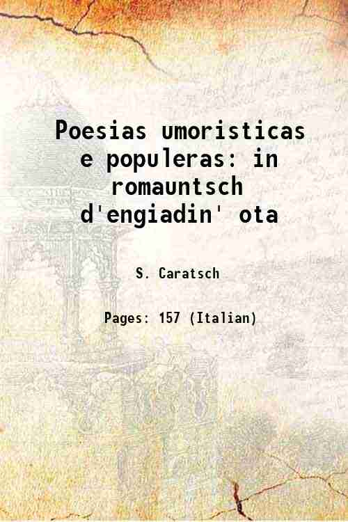 Poesias umoristicas e populeras in romauntsch d'engiadin' ota 1865