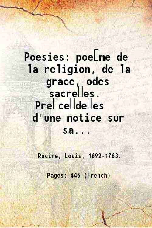 Poesies: poe?me de la religion, de la grace, odes sacre?es. …
