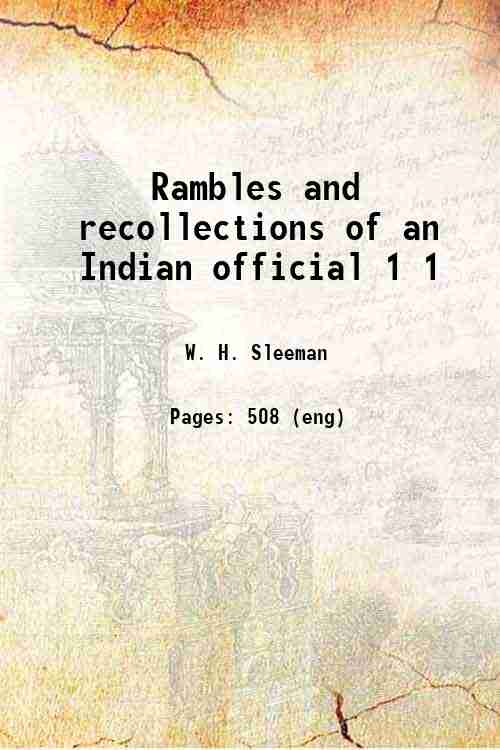 Rambles and recollections of an Indian official Volume 1 1844