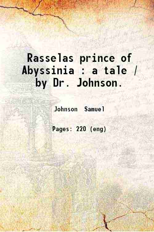 Rasselas prince of Abyssinia : a tale / by Dr. …