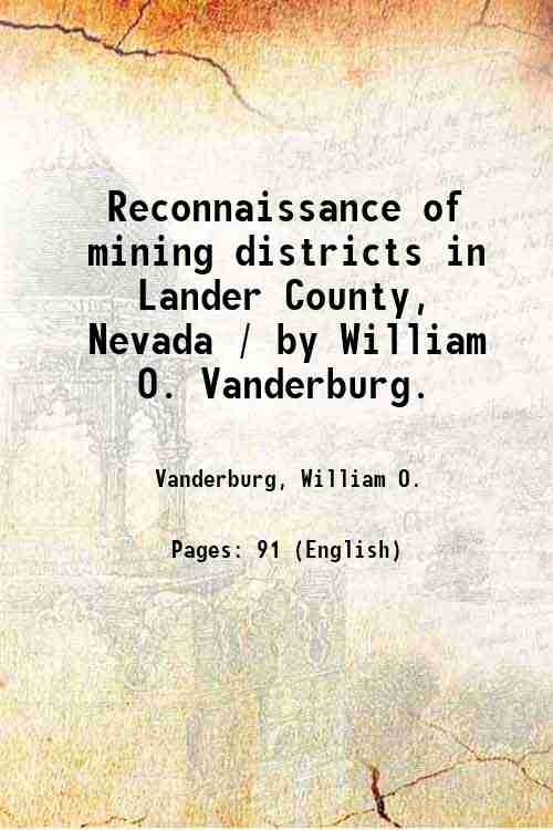 Reconnaissance of mining districts in Lander County, Nevada / by …