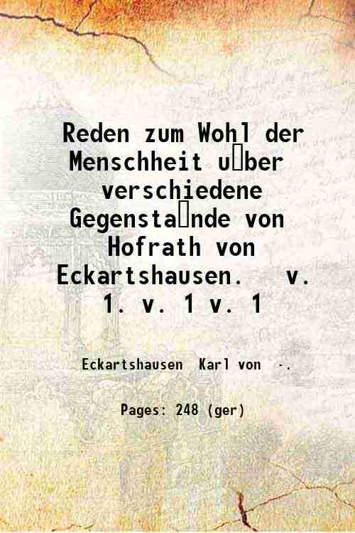 Reden zum Wohl der Menschheit u?ber verschiedene Gegensta?nde von Hofrath …