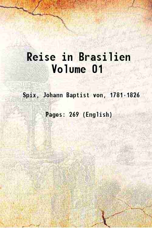 Reise in Brasilien Volume 01 1854