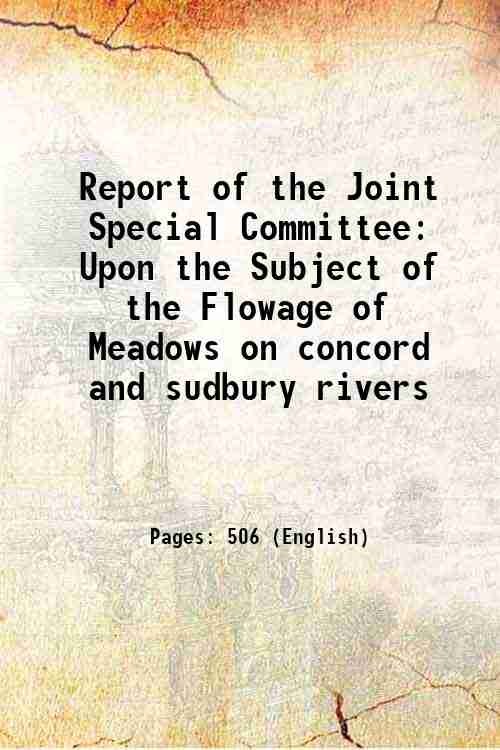 Report of the Joint Special Committee Upon the Subject of …