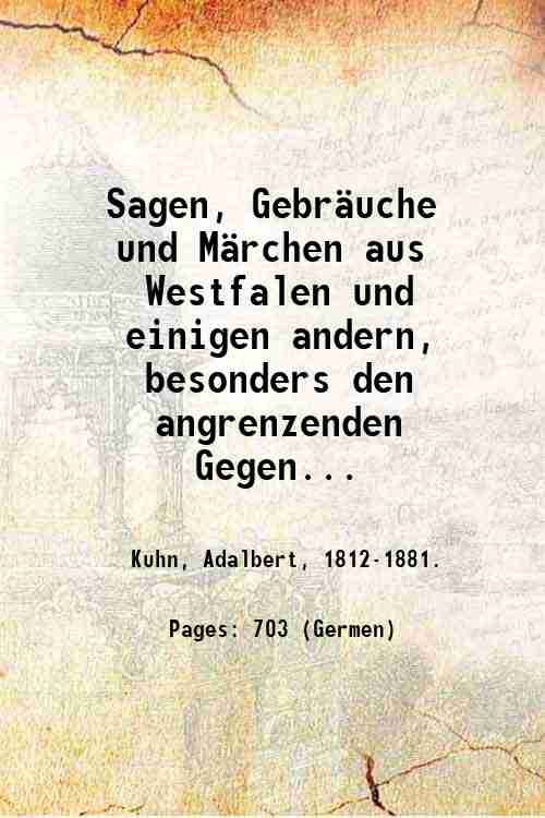 Sagen, Gebr‰uche und M‰rchen aus Westfalen und einigen andern, besonders …