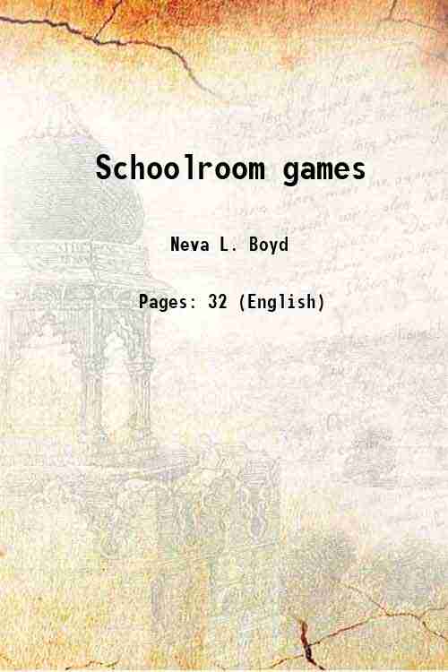Schoolroom games 1919