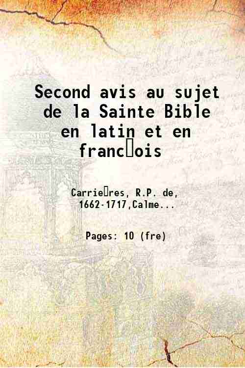 Second avis au sujet de la Sainte Bible en latin …