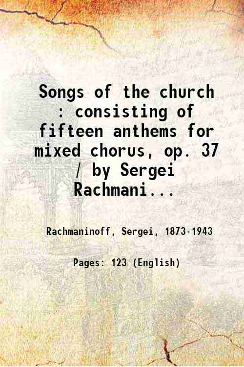 Songs of the church : consisting of fifteen anthems for …