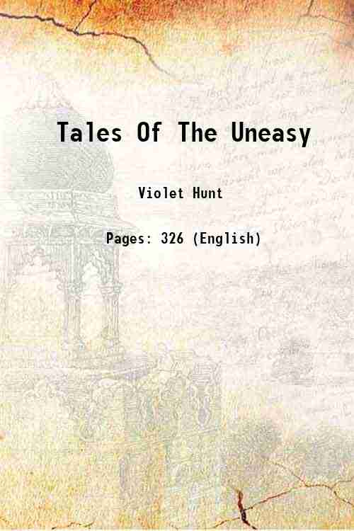 Tales Of The Uneasy 1911