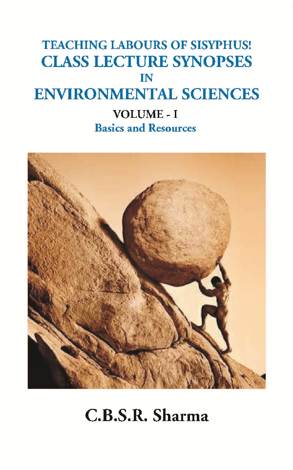 Teaching Labours of Sisyphus! Class Lecture Synopses in Environmental Sciences …