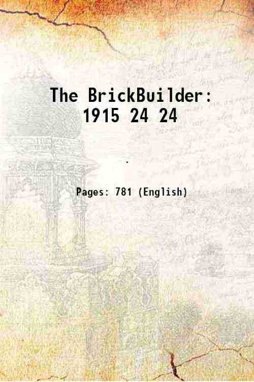 The BrickBuilder 1915 Volume 24