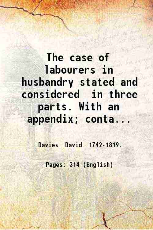 The case of labourers in husbandry stated and considered in …