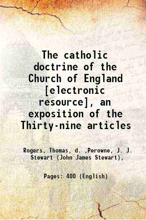 The catholic doctrine of the Church of England , an …