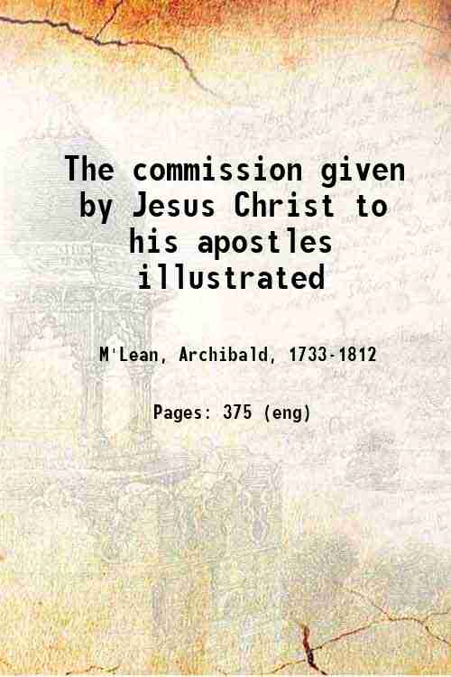 The commission given by Jesus Christ to his apostles illustrated …