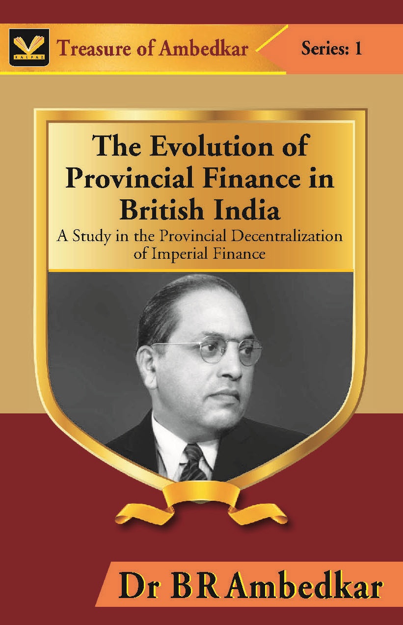 The Evolution of Provincial Finance in British India : a …