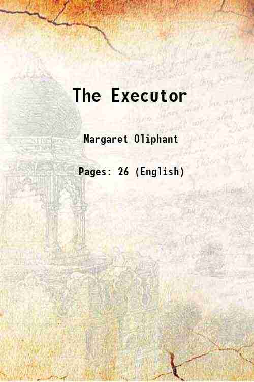 The Executor 1861