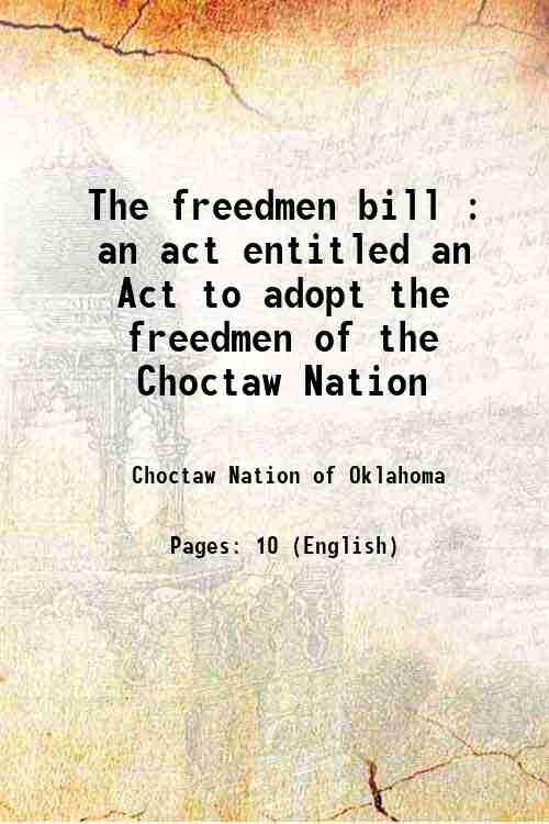 The freedmen bill : an act entitled an Act to …