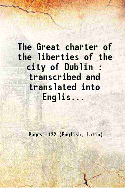 The Great charter of the liberties of the city of …