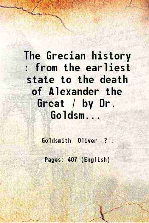 The Grecian history : from the earliest state to the …