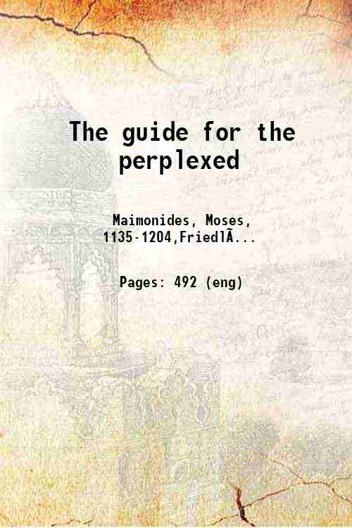The guide for the perplexed 1910