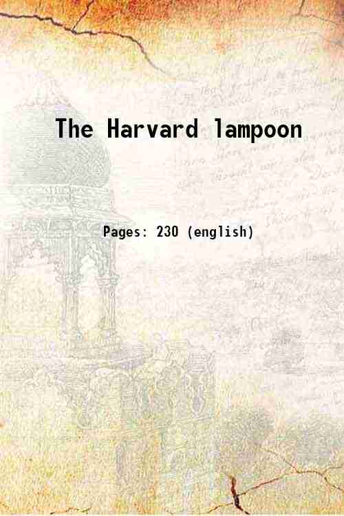 The Harvard lampoon Volume 1 c.1-Volume 9 c.2 (1876) 1876