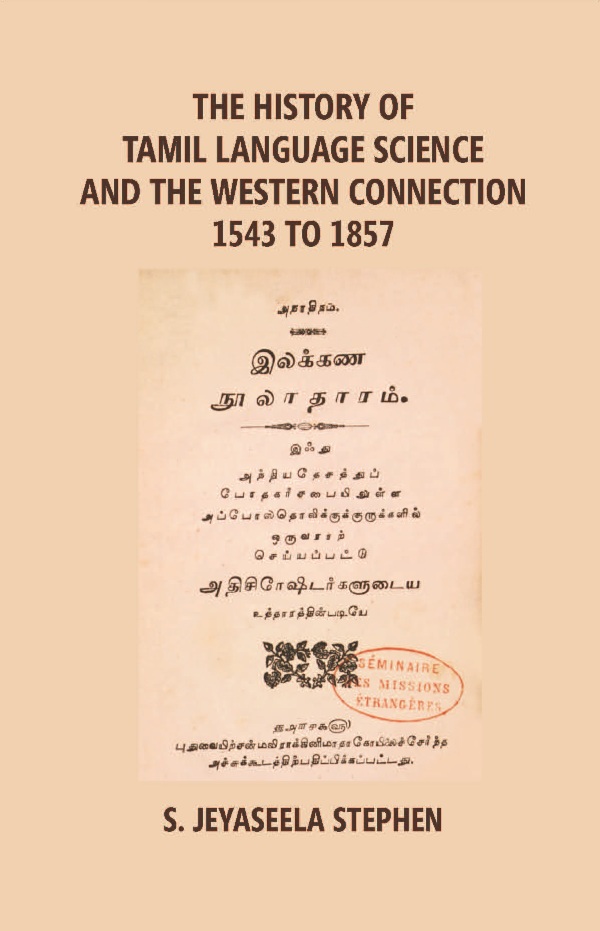 The History of Tamil Language Science and the Western Connection …