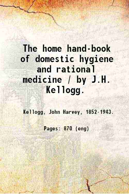 The home hand-book of domestic hygiene and rational medicine / …