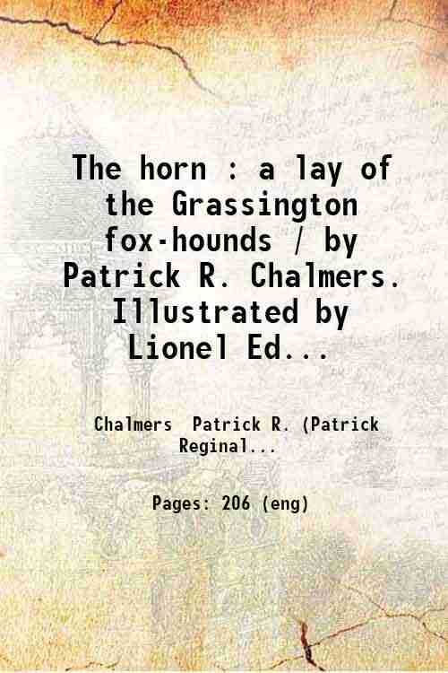 The horn a lay of the Grassington fox-hounds 1938