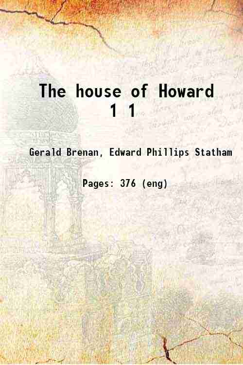 The house of Howard Volume 1 1907