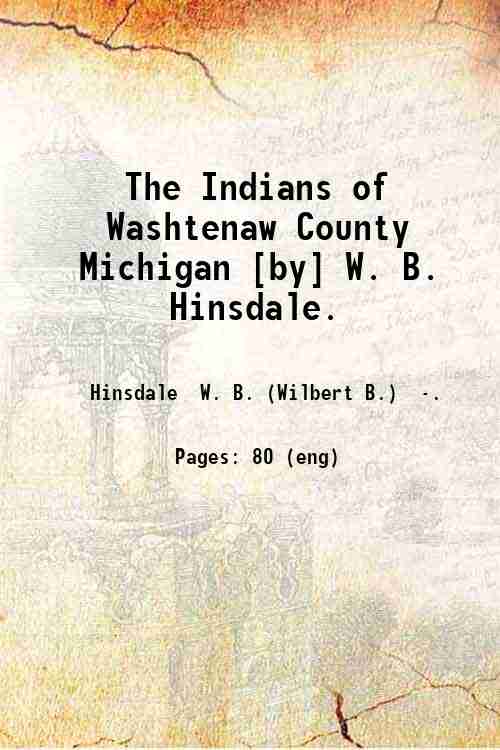 The Indians of Washtenaw County Michigan 1927