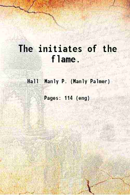 The initiates of the flame 1922